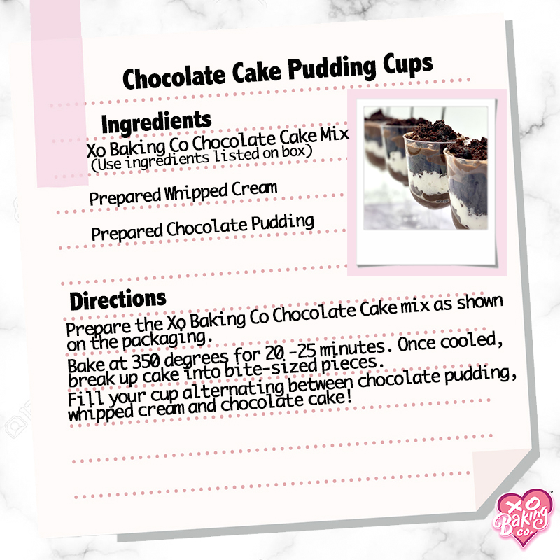 Chocolate Cake Pudding Cups Recipe by XO Baking CO