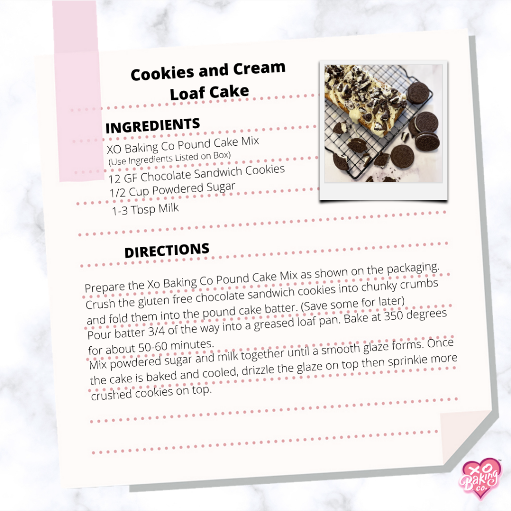 Cookies and Cream Loaf Cake Recipe By XO Baking CO