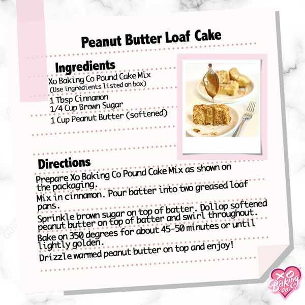 Peanut Butter Loaf Cake Recipe by XO Baking CO