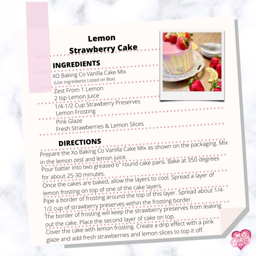 Lemon Strawberry Cake Recipe by XO Baking Co